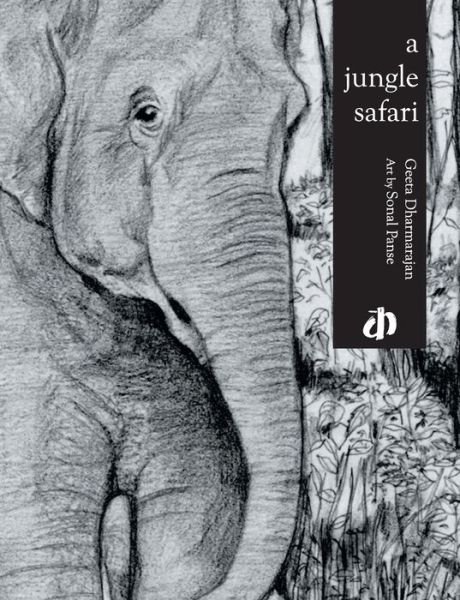 Cover for Geeta Dharmarajan · A Jungle safari (Book) (2006)