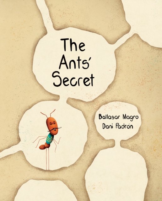 Cover for Baltasar Magro · The Ants' Secret (Paperback Book) (2024)
