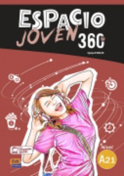 Cover for Equipo Espacio · Espacio Joven 360 Level A2.1 : Student Book with free coded access to the ELEteca: Libro de Alumno - Espacio Joven 360 (Pocketbok) (2018)