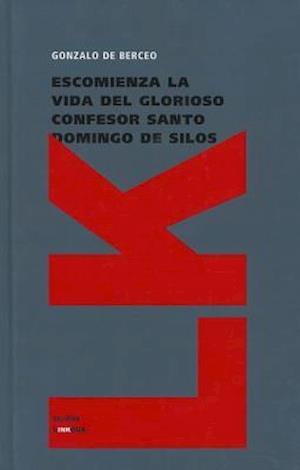 Cover for Gonzalo De Berceo · Escomienza La Vida Del Glorioso Confesor Santo Domingo De Silos (Religion) (Spanish Edition) (Gebundenes Buch) [Spanish edition] (2024)