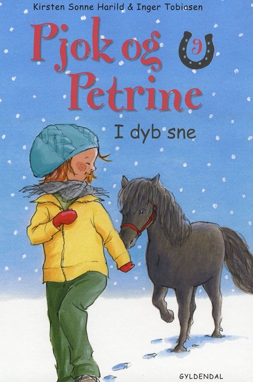 Cover for Kirsten Sonne Harild · Pjok og Petrine: Pjok og Petrine 9 - I dyb sne (Bound Book) [1st edition] [Indbundet] (2010)