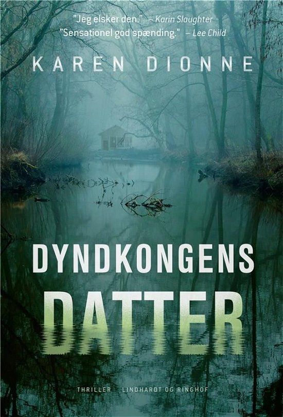 Cover for Karen Dionne · Dyndkongens datter (Sewn Spine Book) [2nd edition] (2019)