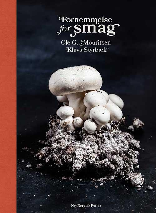 Cover for Ole G. Mouritsen; Klavs Styrbæk · Fornemmelse for smag (Bound Book) [1st edition] (2015)