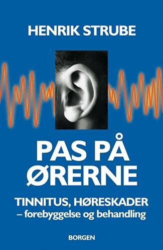 Cover for Henrik Strube · Pas på ørerne (Bok) [1. utgave] (2002)