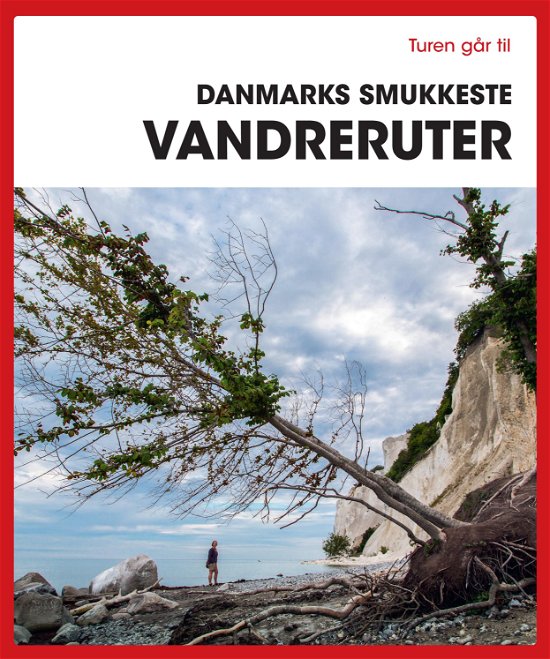 Cover for Gunhild Riske · Den store Turen går til Danmarks smukkeste vandreruter (Sewn Spine Book) [1e uitgave] (2021)