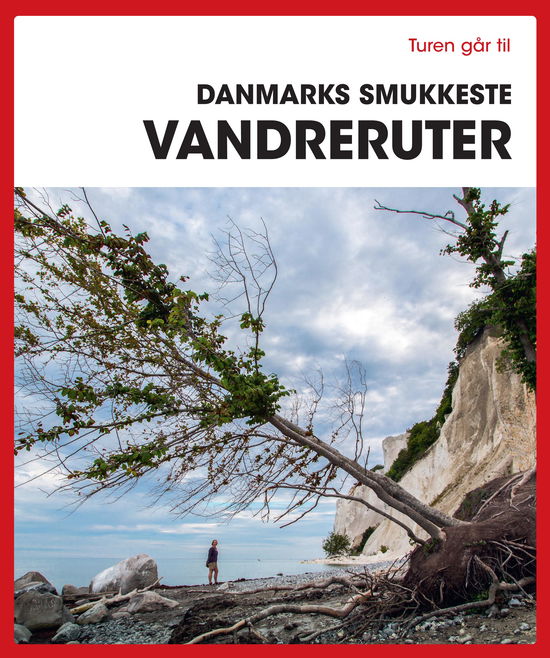 Cover for Gunhild Riske · Den store Turen går til Danmarks smukkeste vandreruter (Heftet bok) [1. utgave] (2021)