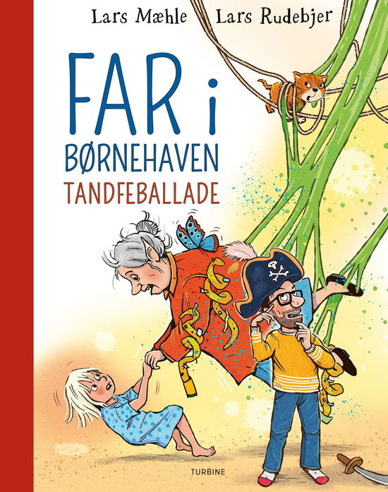 Far i børnehaven: Tandfeballade - Lars Mæhle - Livros - Turbine - 9788743602392 - 9 de julho de 2024