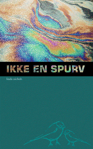 Cover for Linda Nichols · Ikke en spurv (Sewn Spine Book) [1st edition] (2003)