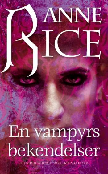 Cover for Anne Rice · Vampyrkrøniken, 1. bind: En vampyrs bekendelser (Paperback Book) [5. Painos] (2007)