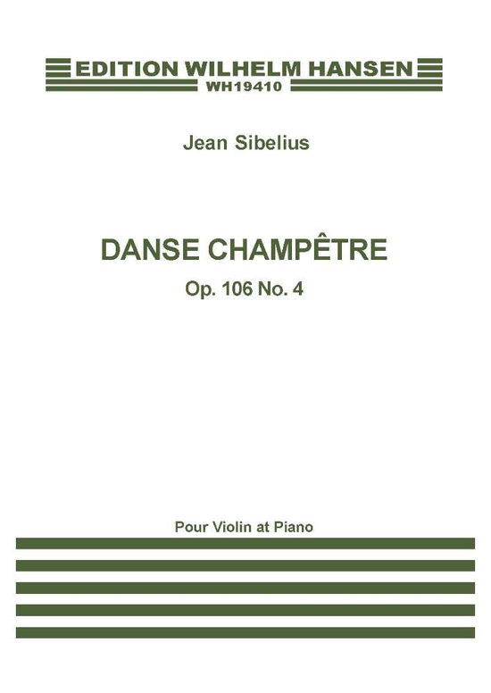 Cover for Jean Sibelius · Dance Champetre op.106, no.4 (Book) [1st edition] (2001)