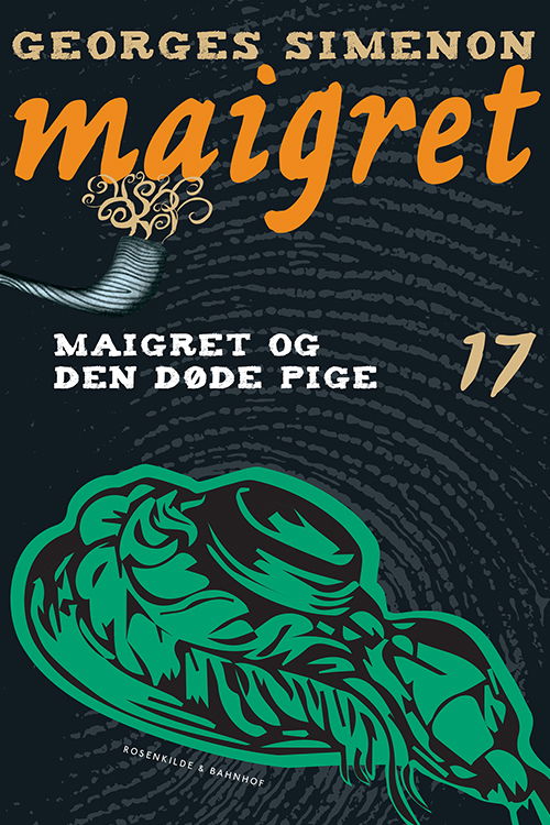 Maigret: Maigret - 17 Maigret og den døde pige - Georges Simenon - Books - Rosenkilde & Bahnhof - 9788771281392 - October 7, 2013