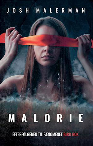 Cover for Josh Malerman · Malorie (Hæftet bog) (2021)