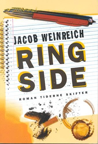 Cover for Jacob Weinreich · Ringside (Sewn Spine Book) [1. Painos] (2001)