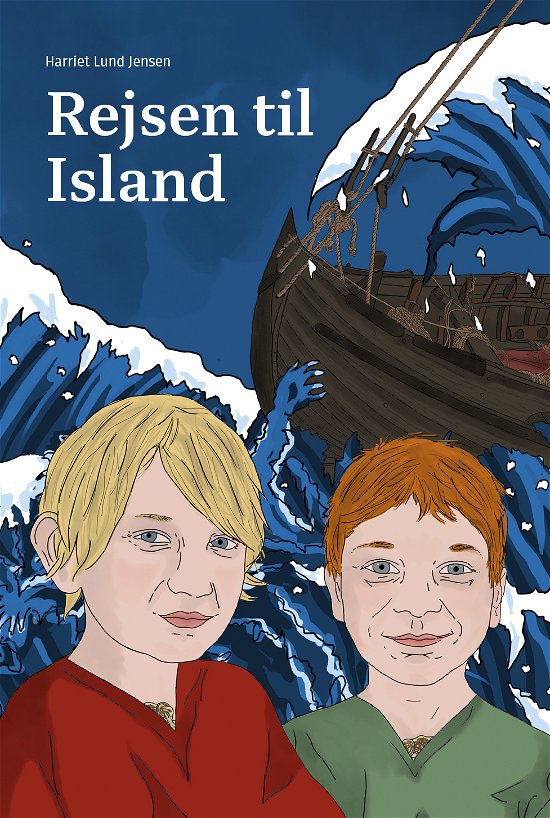 Cover for Harriet Lund Jensen · Rejsen til Island (Hardcover Book) [1. Painos] (2024)