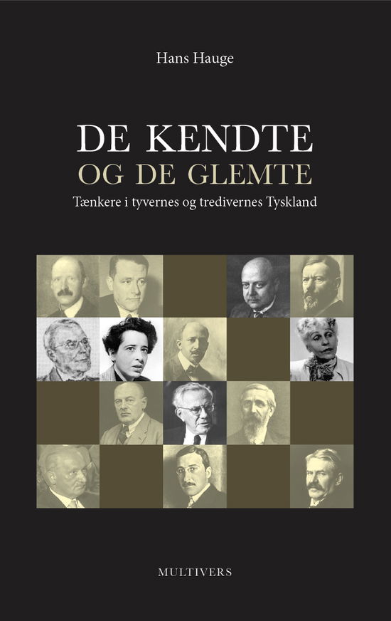 Cover for Hans Hauge · De kendte og de glemte (Hæftet bog) [1. udgave] (2022)