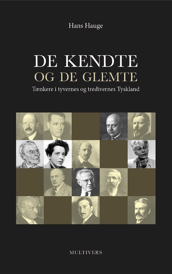 Cover for Hans Hauge · De kendte og de glemte (Sewn Spine Book) [1st edition] (2022)