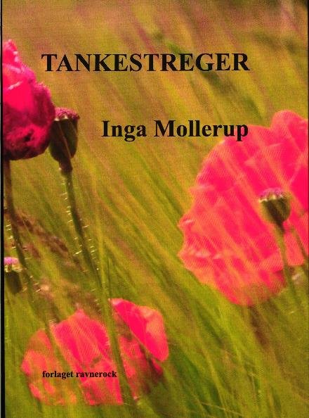 Cover for Inga Mollerup · Tankestreger (Sewn Spine Book) [1.º edición] (2017)