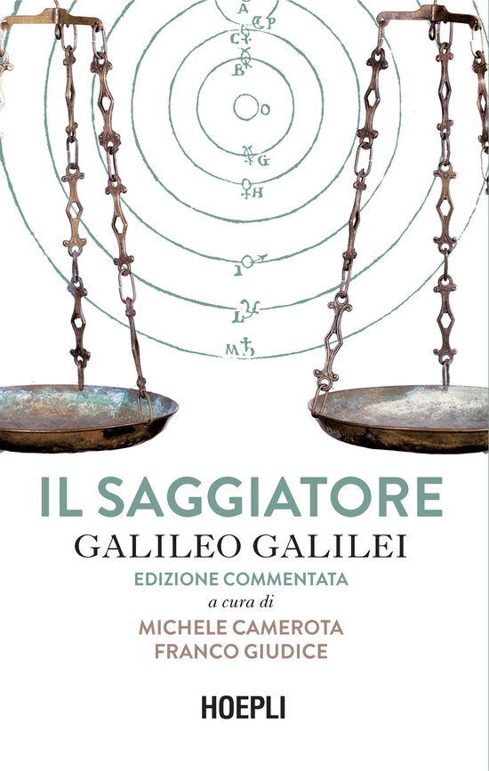 Cover for Galileo Galilei · Il Saggiatore. Ediz. Commentata (Book)