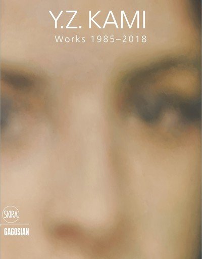 Cover for Robert Storr · Y.Z. Kami: Works 1985–2018 (Gebundenes Buch) (2019)