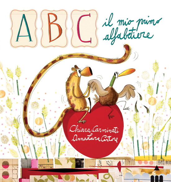 Cover for Chiara Carminati · ABC. Il Mio Primo Alfabetiere. Ediz. Illustrata (Book)