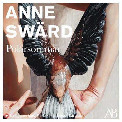 Cover for Anne Swärd · Polarsommar (Lydbok (MP3)) (2021)