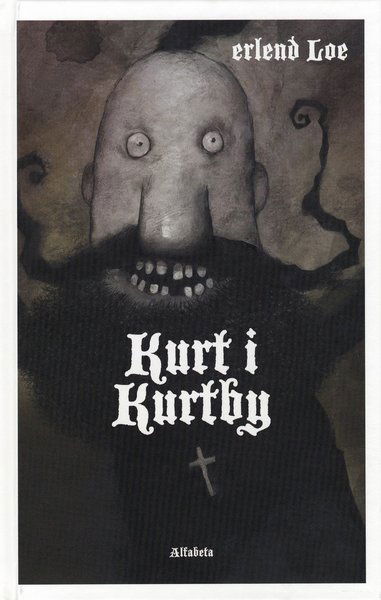 Kurt: Kurt i Kurtby - Erlend Loe - Książki - Alfabeta - 9789150111392 - 14 kwietnia 2009