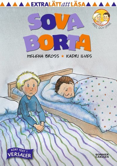 Cover for Helena Bross · Axel och Omar: Sova borta (Bound Book) (2011)