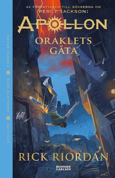 Cover for Rick Riordan · Apollon: Oraklets gåta (Bok) (2017)