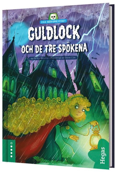 Cover for Wiley Blevins · Lilla skräckbiblioteket: Guldlock och de tre spökena (Bound Book) (2018)