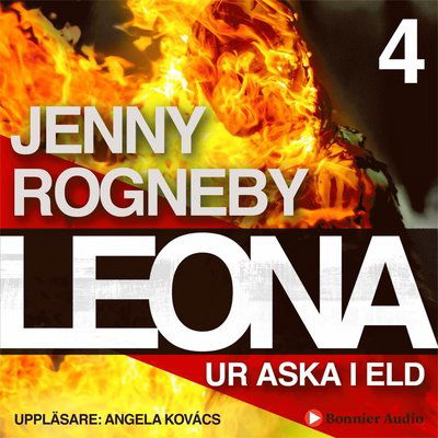 Cover for Jenny Rogneby · Leona: Leona. Ur aska i eld (MP3-CD) (2019)