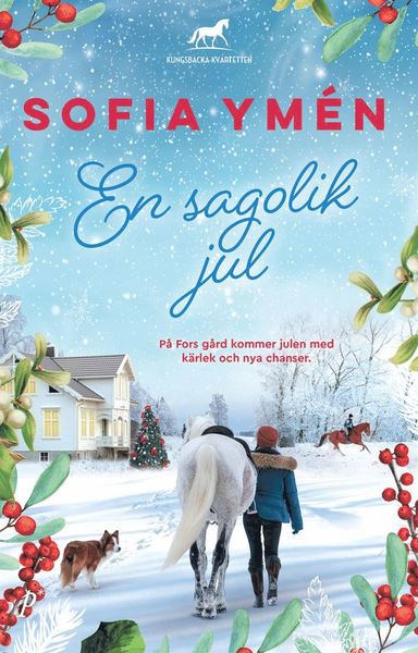 Cover for Sofia Ymén · Kungsbackakvartetten: En sagolik jul (Bound Book) (2021)