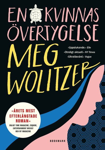 Cover for Meg Wolitzer · En kvinnas övertygelse (Innbunden bok) (2018)