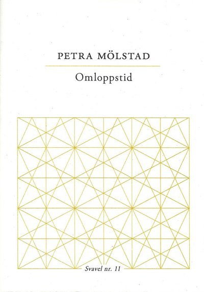 Svavel: Omloppstid - Petra Mölstad - Kirjat - Trombone - 9789198038392 - torstai 17. joulukuuta 2015