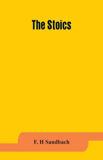 Cover for F H Sandbach · The Stoics (Paperback Book) (2019)