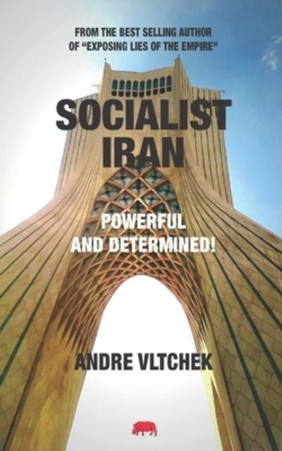 Cover for Andre Vltchek · Socialist Iran (Paperback Book) (2021)