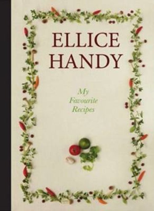 Cover for Ellice Handy · My Favourite Recipes (Hardcover Book) (2020)