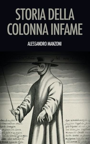 Cover for Alessandro Manzoni · Storia della colonna infame (Hardcover Book) (2020)