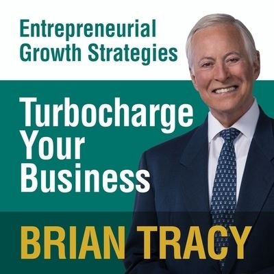 Cover for Brian Tracy · Turbocharge Your Business (CD) (2016)