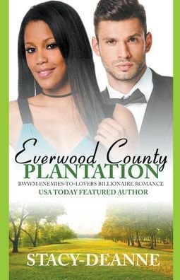 Cover for Stacy-Deanne · Everwood County Plantation (Paperback Book) (2022)