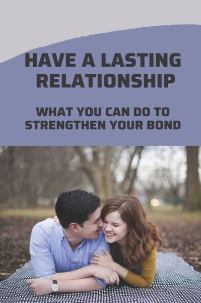 Cover for Larry Kassis · Have A Lasting Relationship (Paperback Book) (2021)