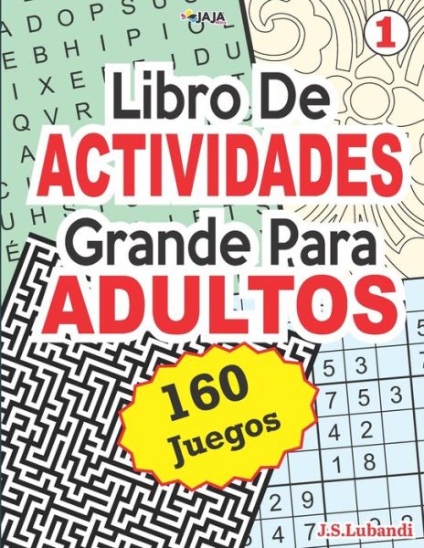 Cover for J S Lubandi · Libro De ACTIVIDADES Grande Para ADULTOS (Paperback Book) (2020)