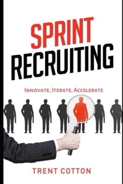 Cover for Trent Cotton · Sprint Recruiting (Paperback Book) (2021)