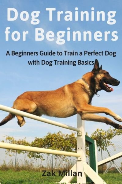 Cover for Zak Millan · Dog Training for Beginners (Pocketbok) (2020)