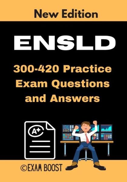 Cover for Exam Boost · ENSLD 300-420 Practice Exam Questions and Answers (Pocketbok) (2020)