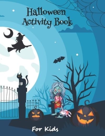 Cover for Hallo World Publication · Halloween Activity Book for Kids (Paperback Book) (2020)