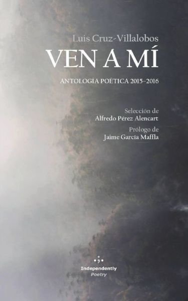 Cover for Luis Cruz-Villalobos · Ven a mi (Pocketbok) (2018)
