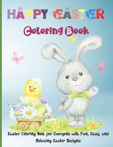 Cover for Elli Steele · Happy Easter Coloring Book (Paperback Book) (2021)