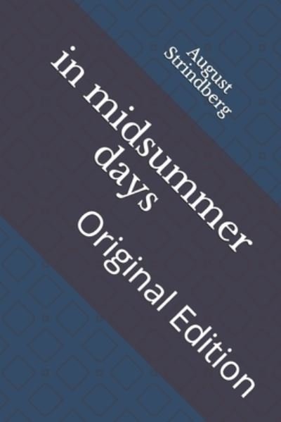 Cover for August Strindberg · In Midsummer Days (Paperback Bog) (2021)