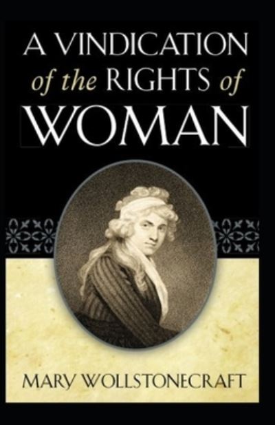 Cover for Mary Wollstonecraft · A Vindication of the Rights of Woman (Taschenbuch) (2021)