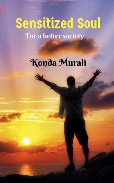 Cover for Konda Murali · Sensitized Soul (Pocketbok) (2022)